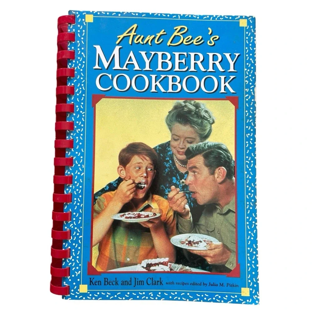 Vintage Mayberry Aunt Bee's Cookbook‎ Recipes Southern Cooking Nostalgia